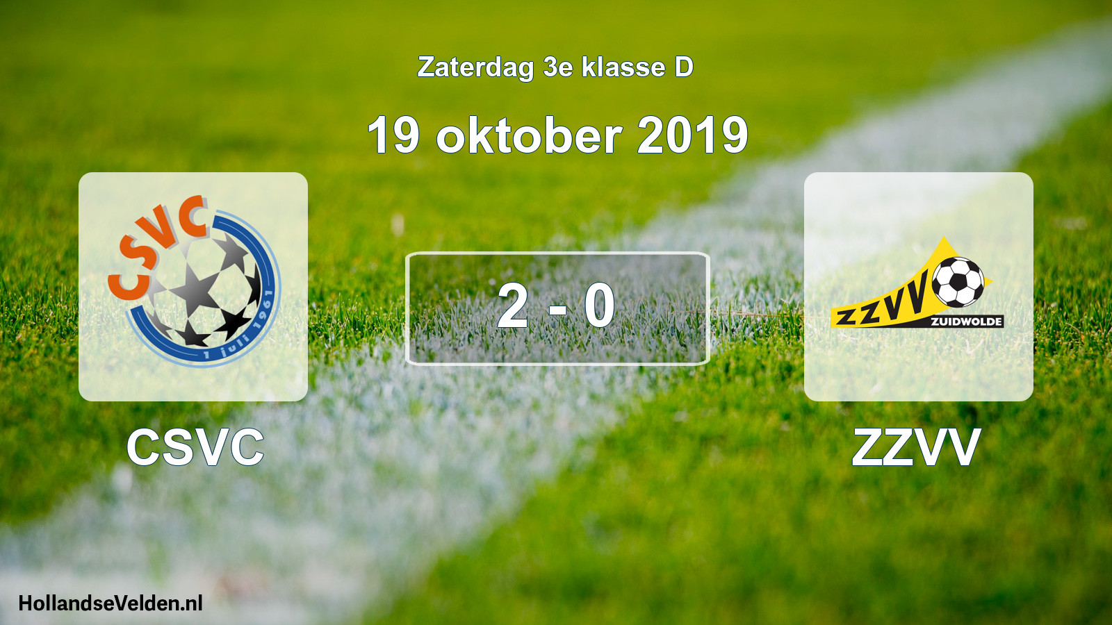 Total number of matches played: CSVC - ZZVV 2 - 0 (19 October 2019)