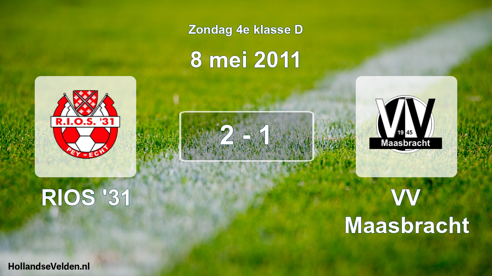 Total number of matches played: RIOS '31 - VV Maasbracht 2 - 1 (8 May 2011)