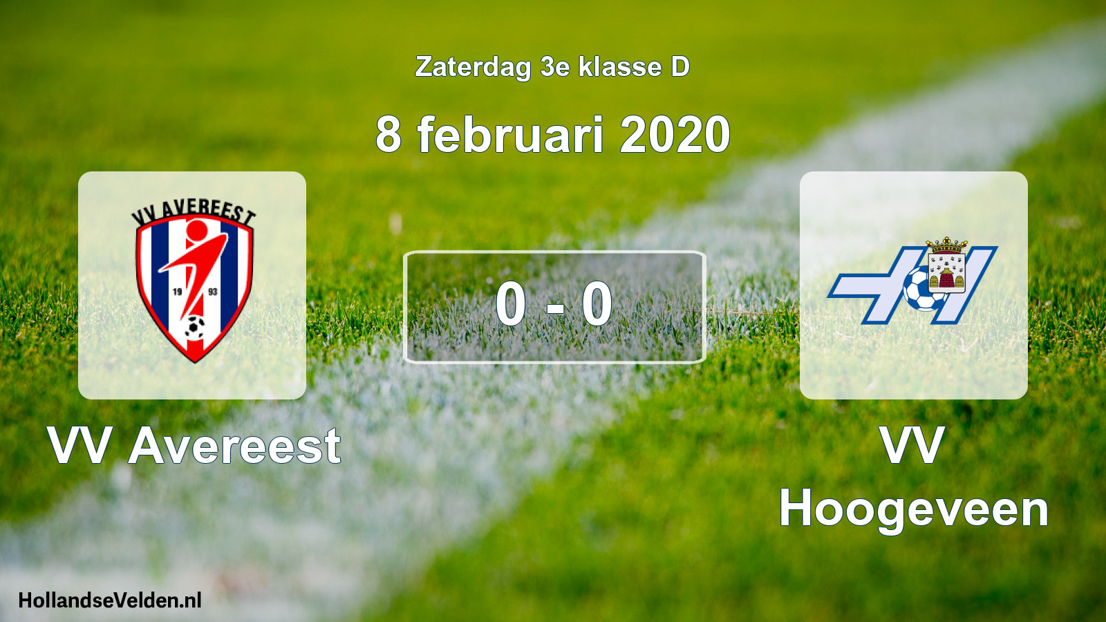 Total number of matches played: VV Avereest - VV Hoogeveen 0 - 0 (8 February 2020)