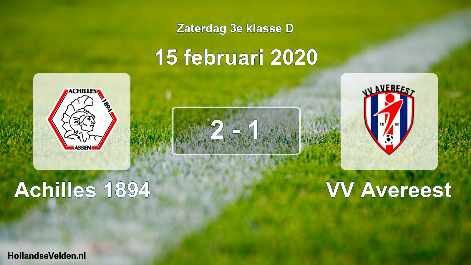 Total number of matches played: Achilles 1894 - VV Avereest 2 - 1 (15 February 2020)