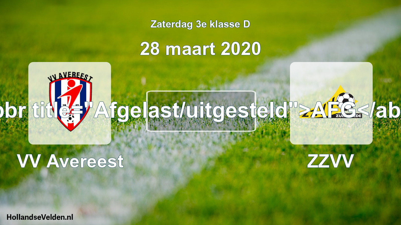 Scheduled Match: VV Avereest - ZZVV (28 March 2020)