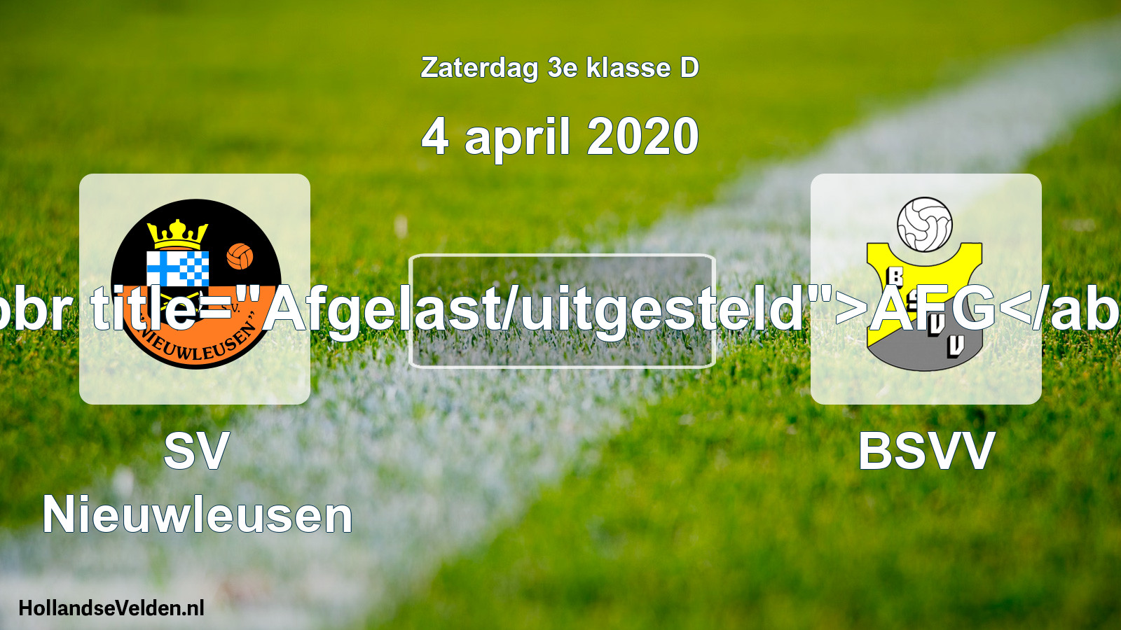 Scheduled Match: SV Nieuwleusen - BSVV (4 April 2020)