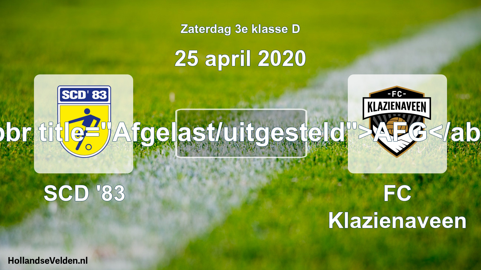 Scheduled Match: SCD '83 - FC Klazienaveen (25 April 2020)