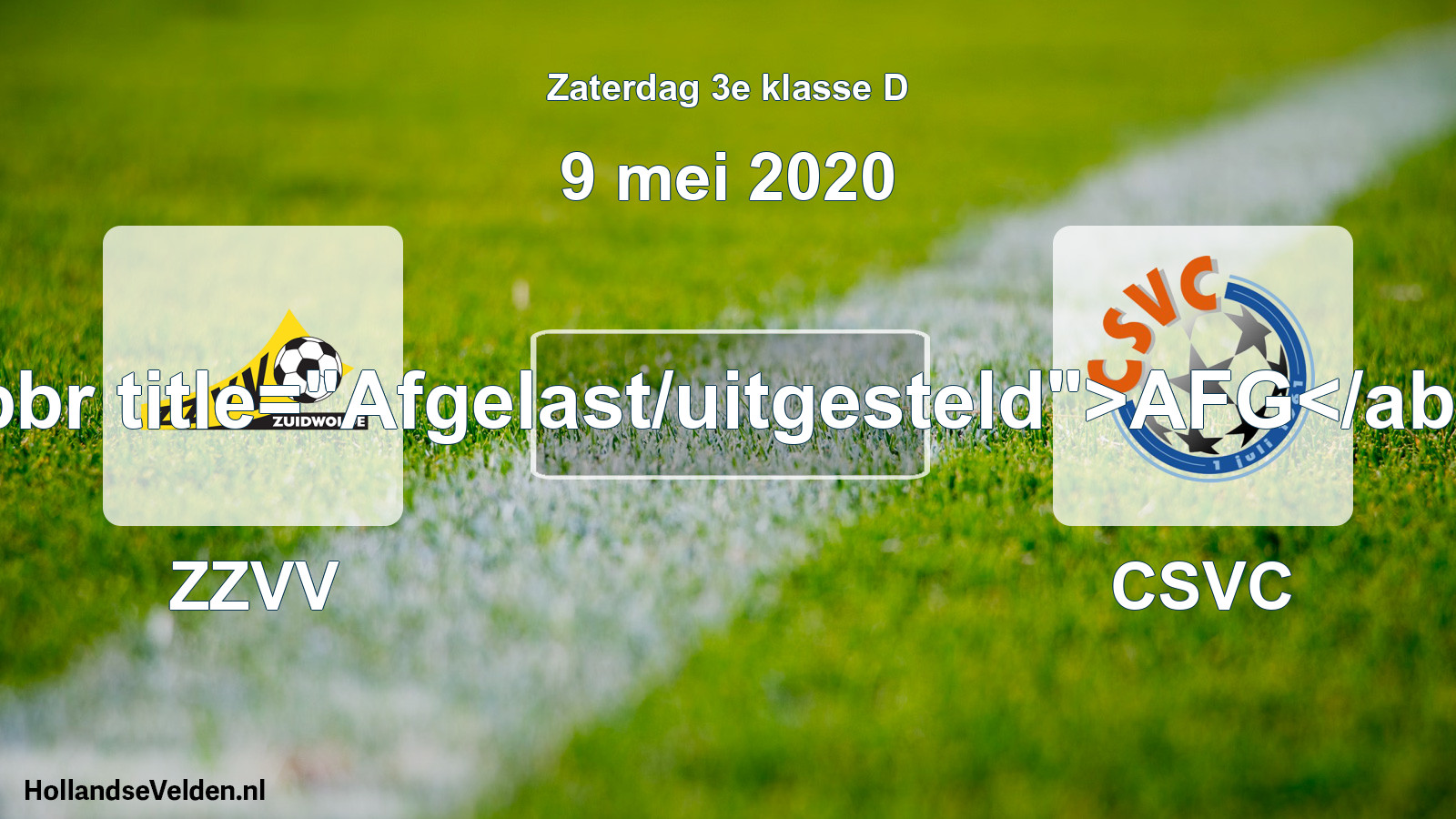 Scheduled Match: ZZVV - CSVC (9 May 2020)