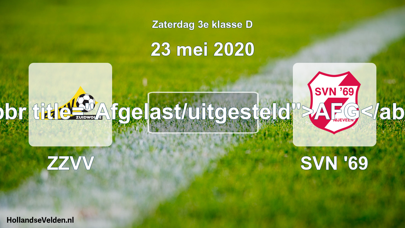 Scheduled Match: ZZVV - SVN '69 (23 May 2020)