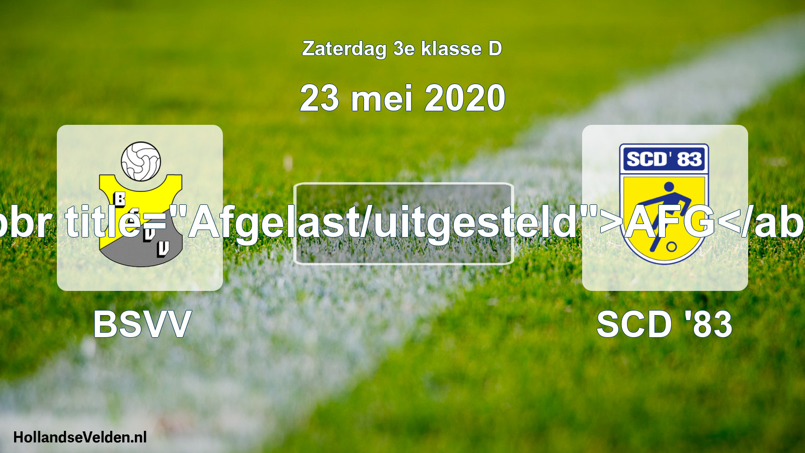 Scheduled Match: BSVV - SCD '83 (23 May 2020)