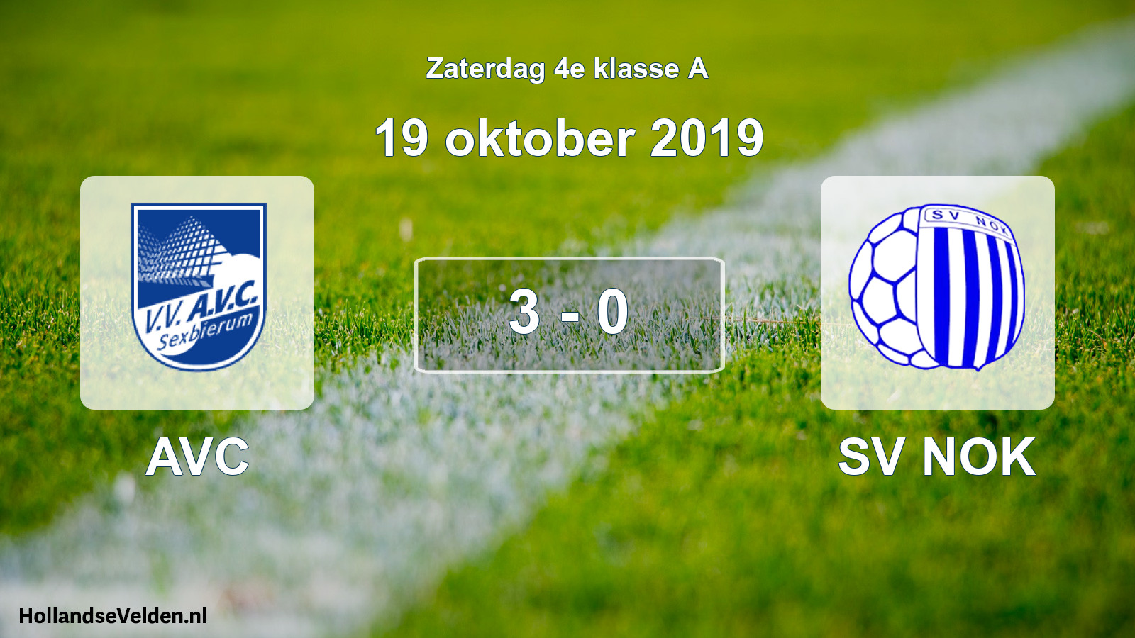 Total number of matches played: AVC - SV NOK 3 - 0 (19 October 2019)