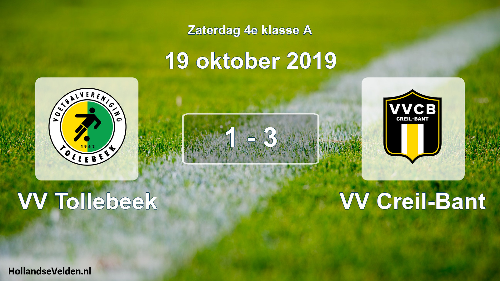 Total number of matches played: VV Tollebeek - VV Creil-Bant 1 - 3 (19 October 2019)