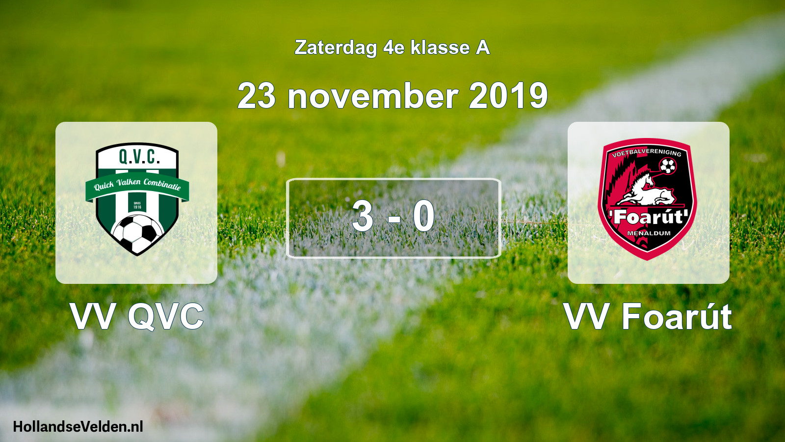 Total number of matches played: VV QVC - VV Foarút 3 - 0 (23 November 2019)