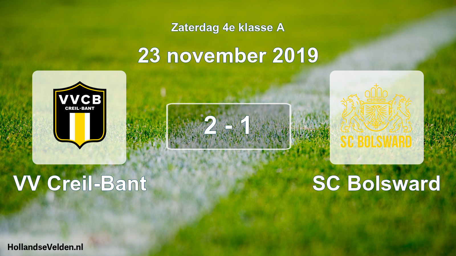 Total number of matches played: VV Creil-Bant - SC Bolsward 2 - 1 (23 November 2019)