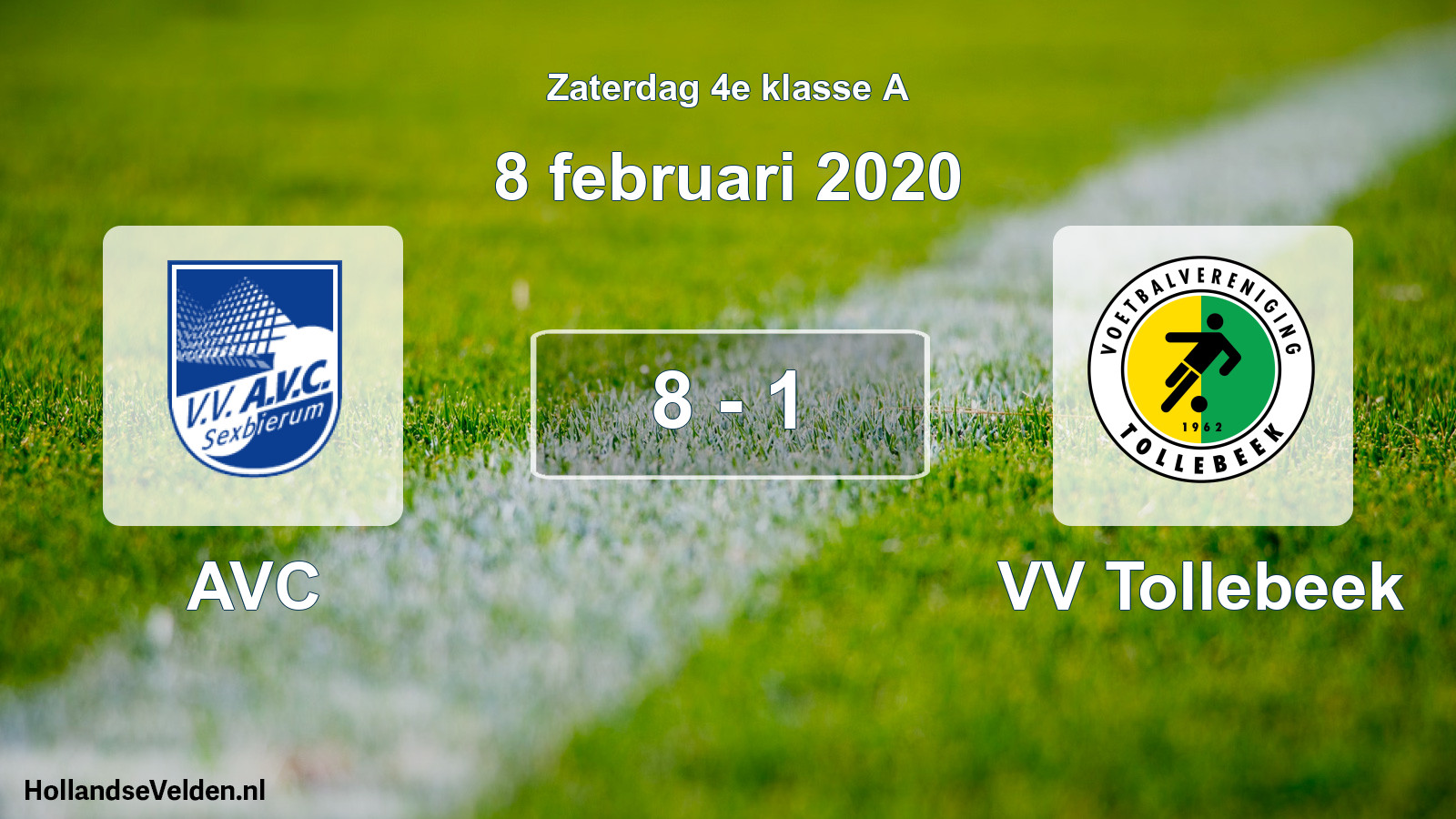 Total number of matches played: AVC - VV Tollebeek 8 - 1 (8 February 2020)