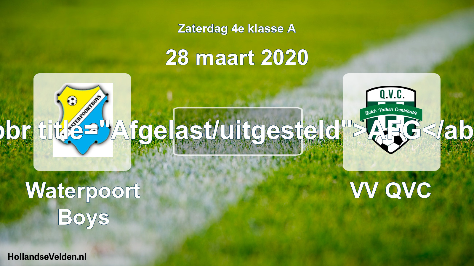 Scheduled Match: Waterpoort Boys - VV QVC (28 March 2020)