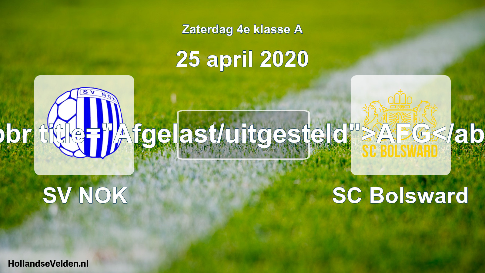 Scheduled Match: SV NOK - SC Bolsward (25 April 2020)