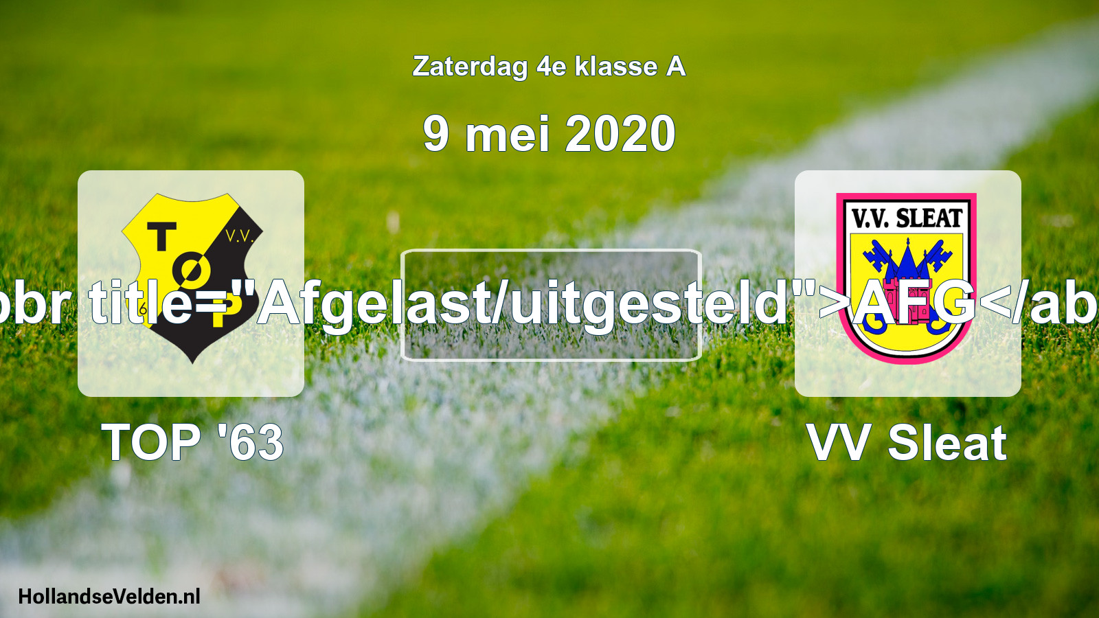 Scheduled Match: TOP '63 - VV Sleat (9 May 2020)