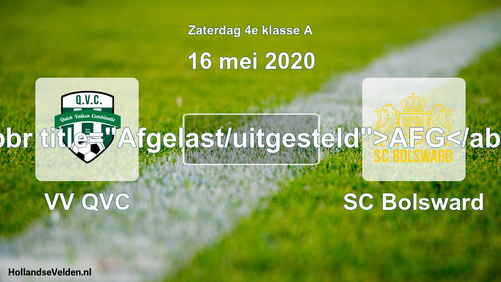 Scheduled Match: VV QVC - SC Bolsward (16 May 2020)