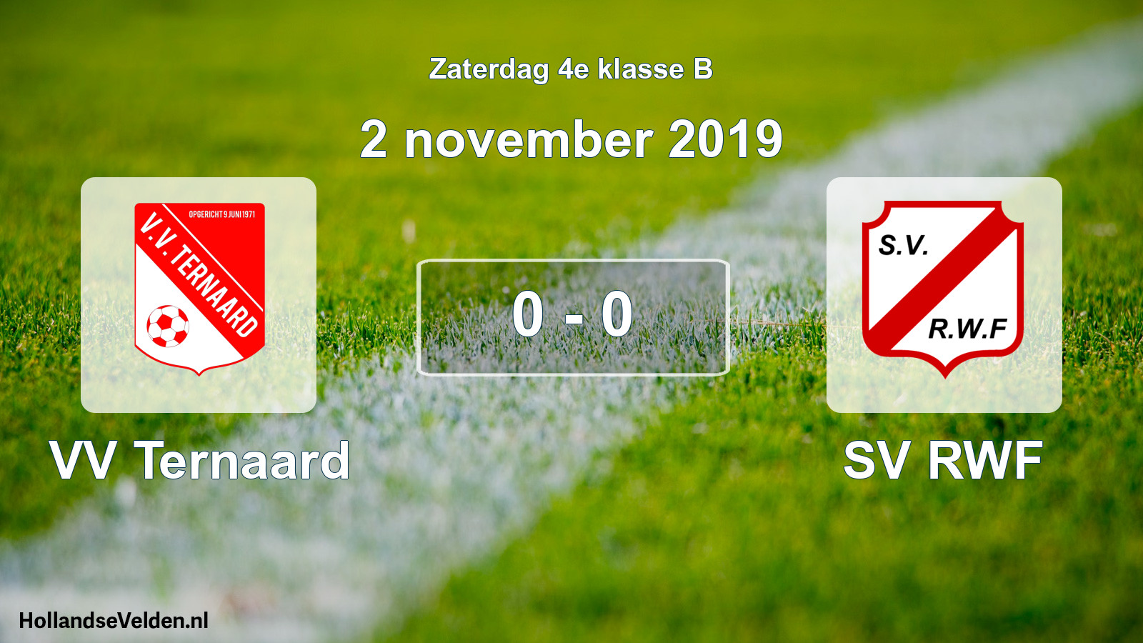 Total number of matches played: VV Ternaard - SV RWF 0 - 0 (2 November 2019)