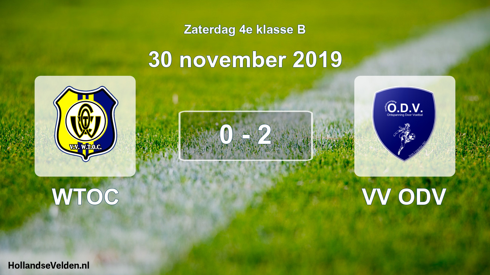 Total number of matches played: WTOC - VV ODV 0 - 2 (30 November 2019)