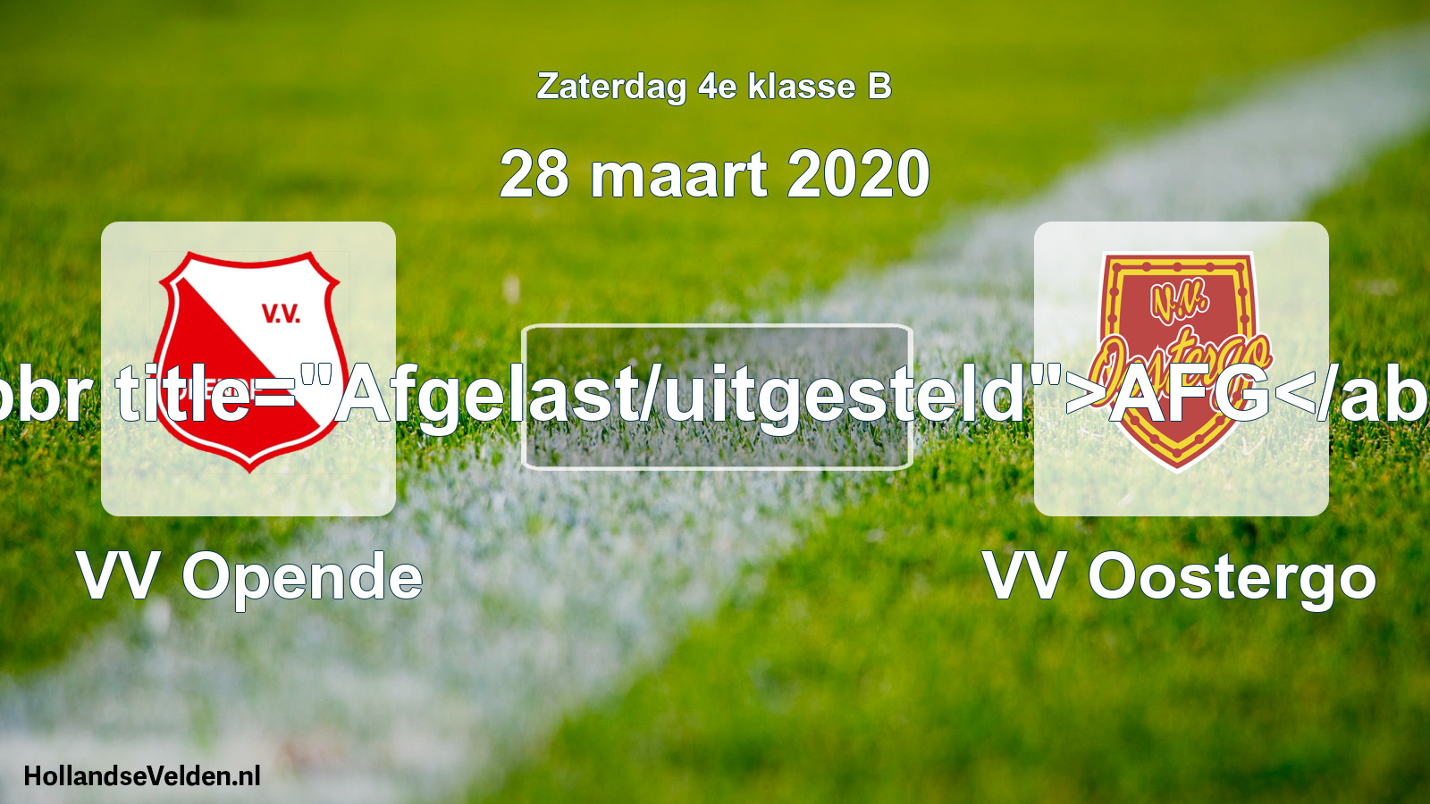 Scheduled Match: VV Opende - VV Oostergo (28 March 2020)
