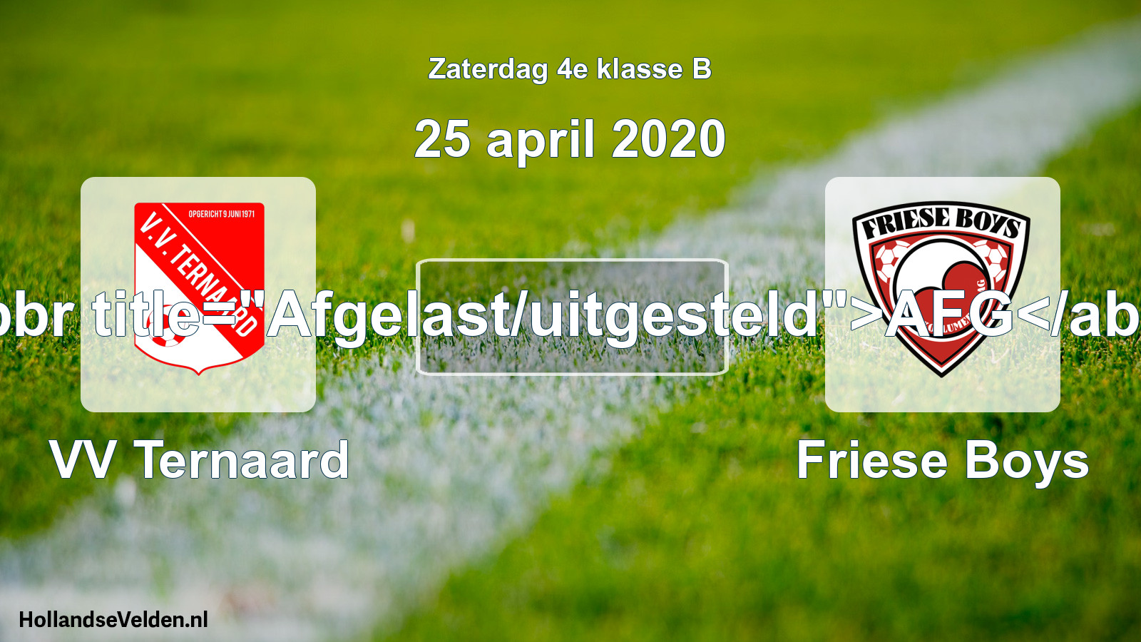 Scheduled Match: VV Ternaard - Friese Boys (25 April 2020)