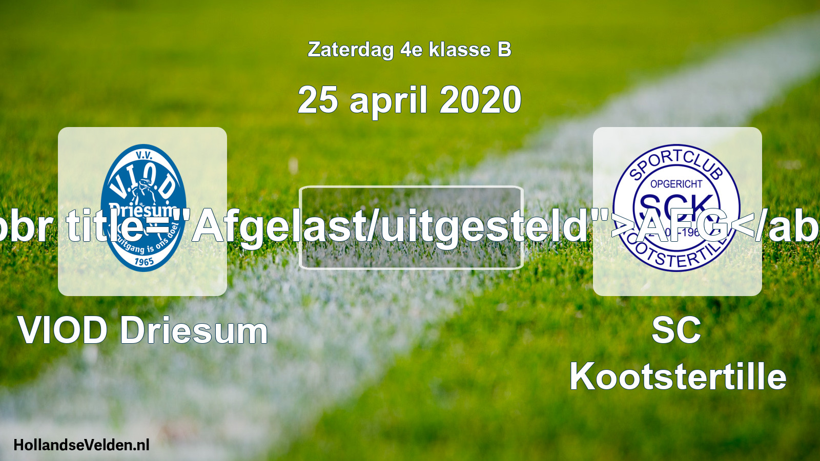 Scheduled Match: VIOD Driesum - SC Kootstertille (25 April 2020)