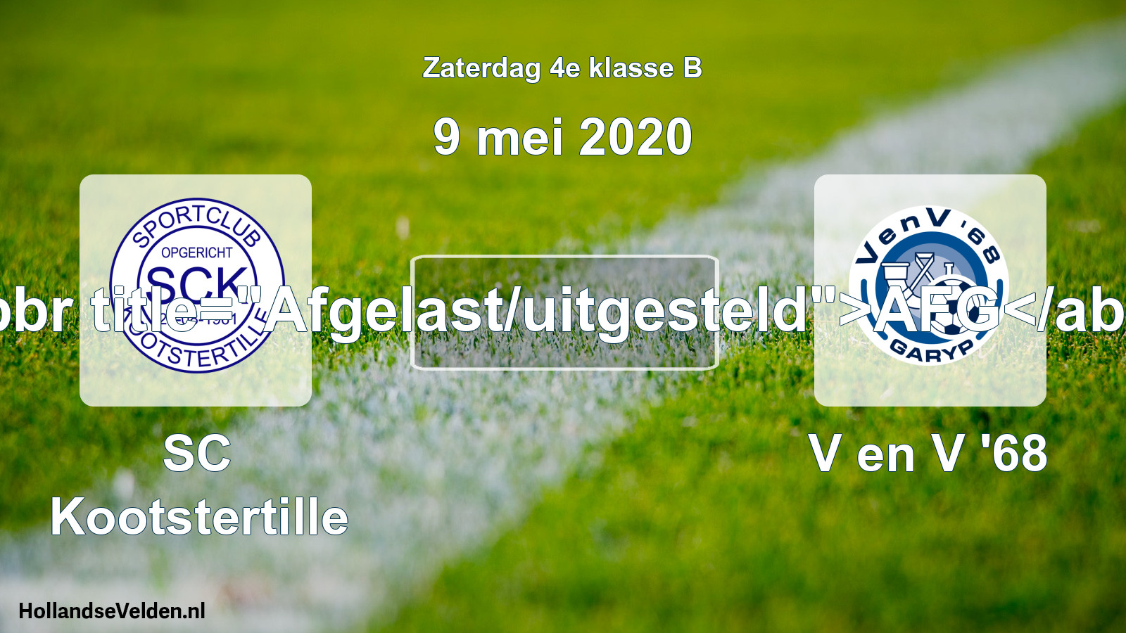 Scheduled Match: SC Kootstertille - V en V '68 (9 May 2020)