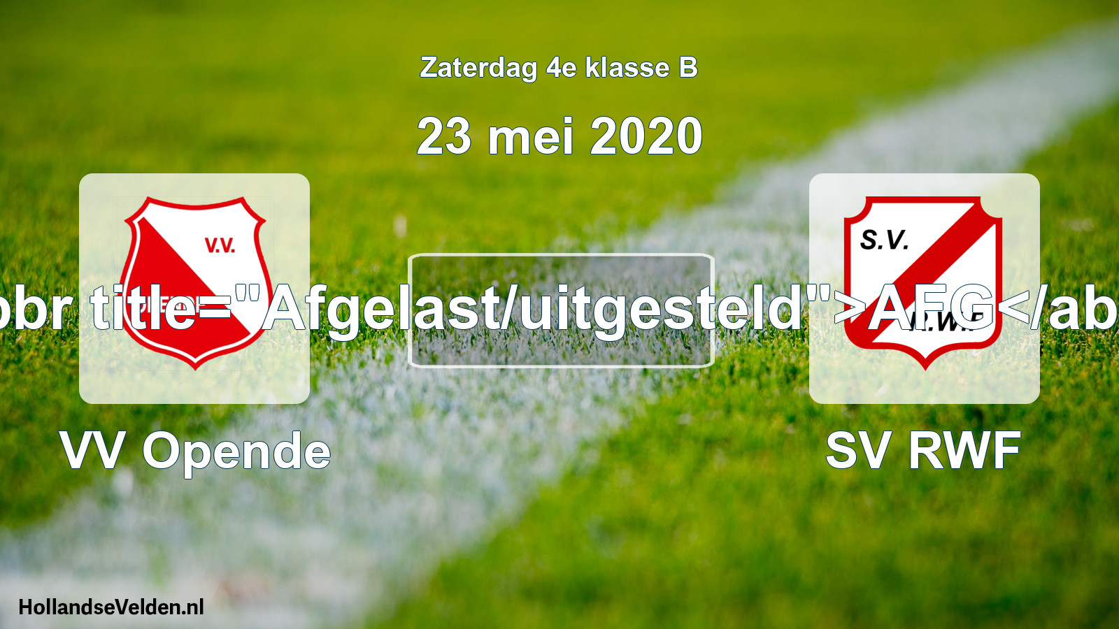 Scheduled Match: VV Opende - SV RWF (23 May 2020)