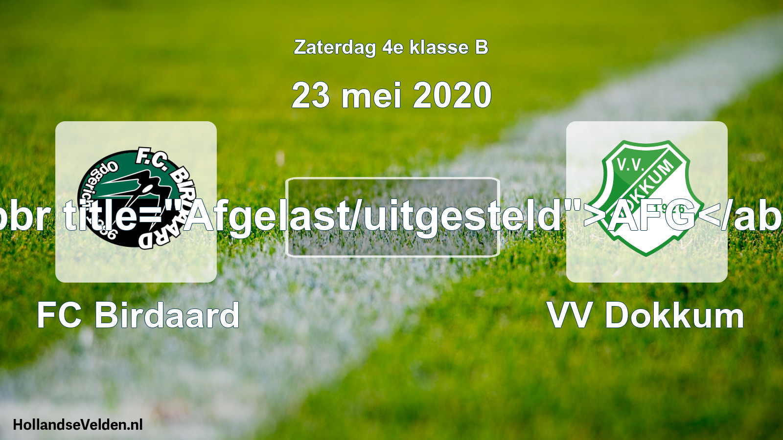 Scheduled Match: FC Birdaard - VV Dokkum (23 May 2020)