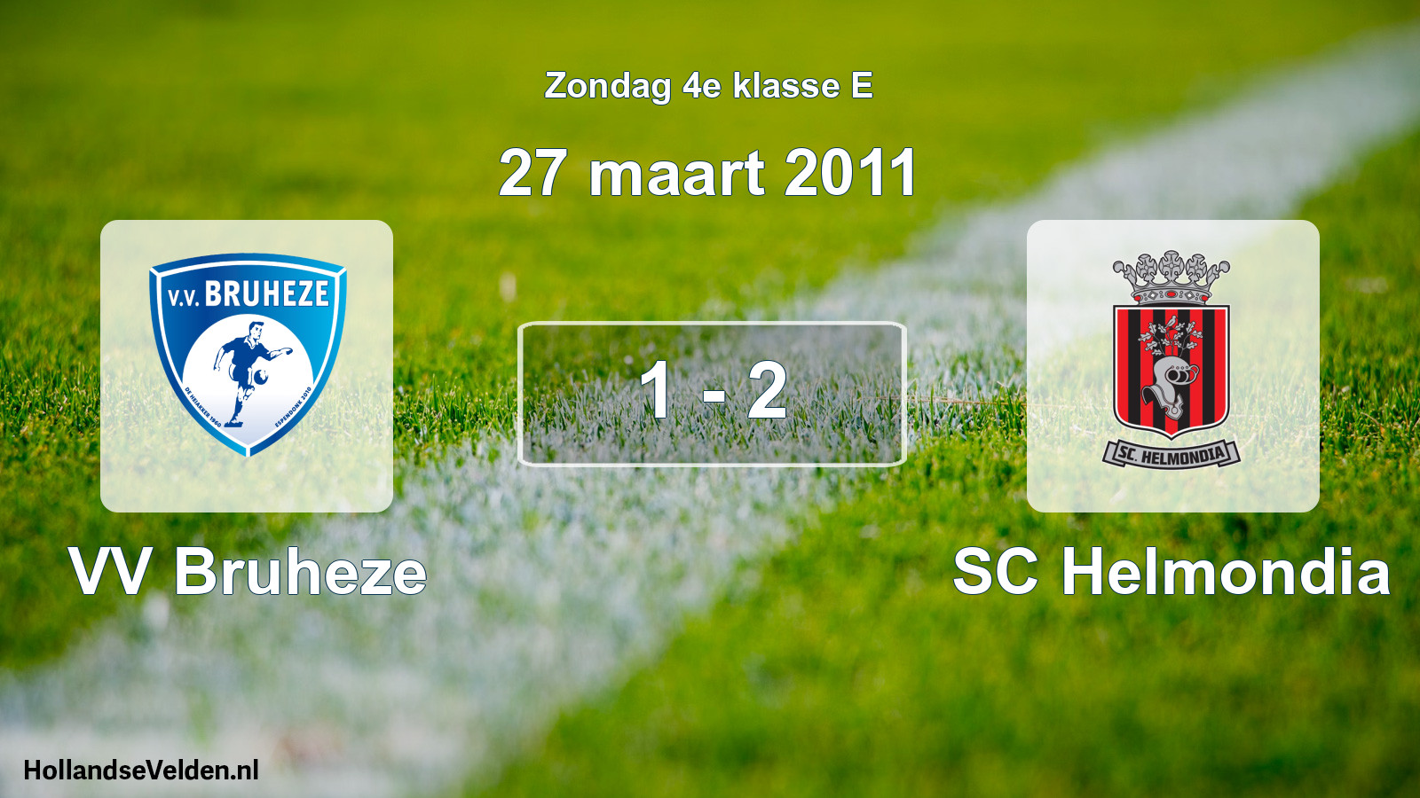 Total number of matches played: VV Bruheze - SC Helmondia 1 - 2 (27 March 2011)