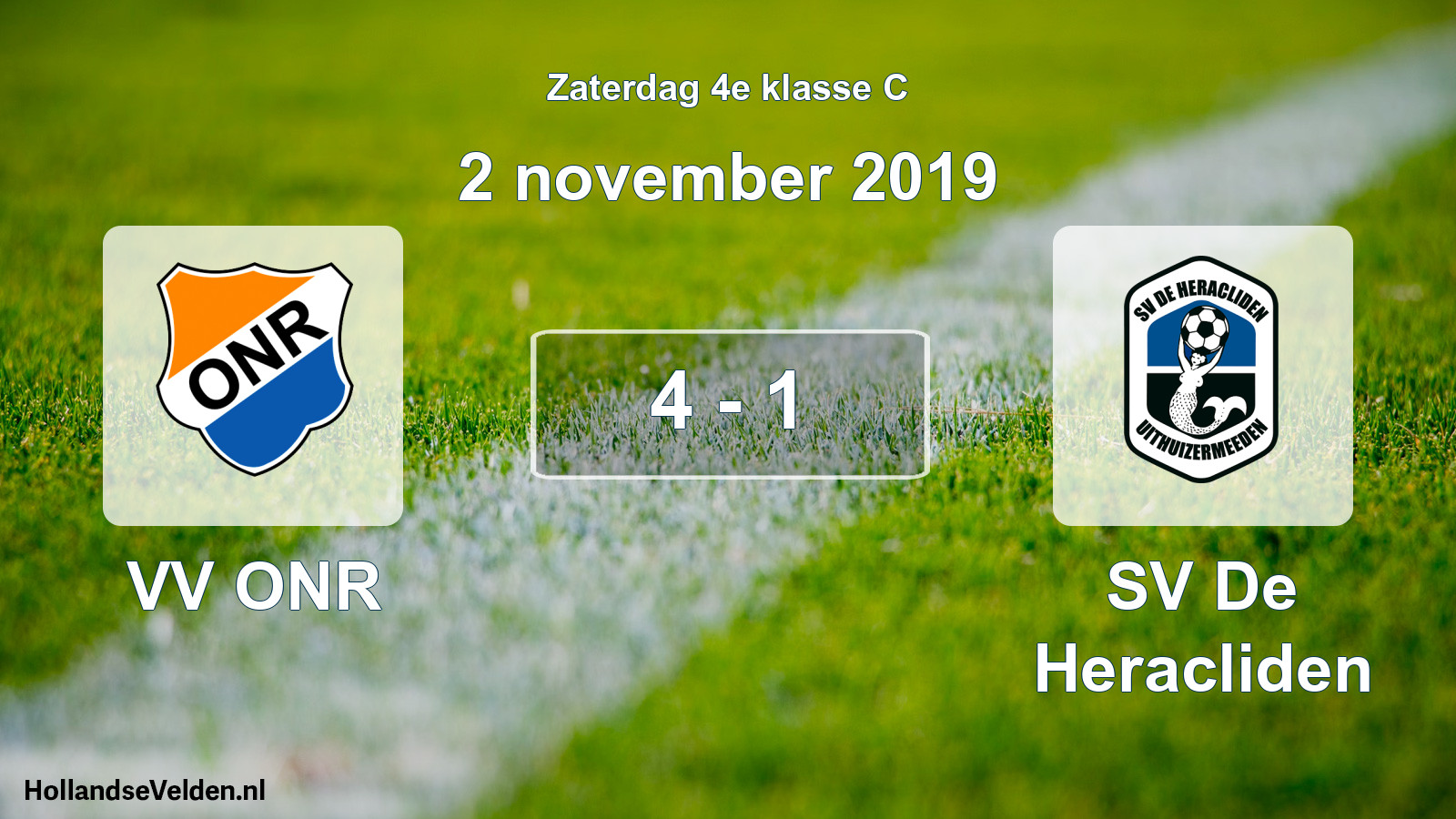 Total number of matches played: VV ONR - SV De Heracliden 4 - 1 (2 November 2019)