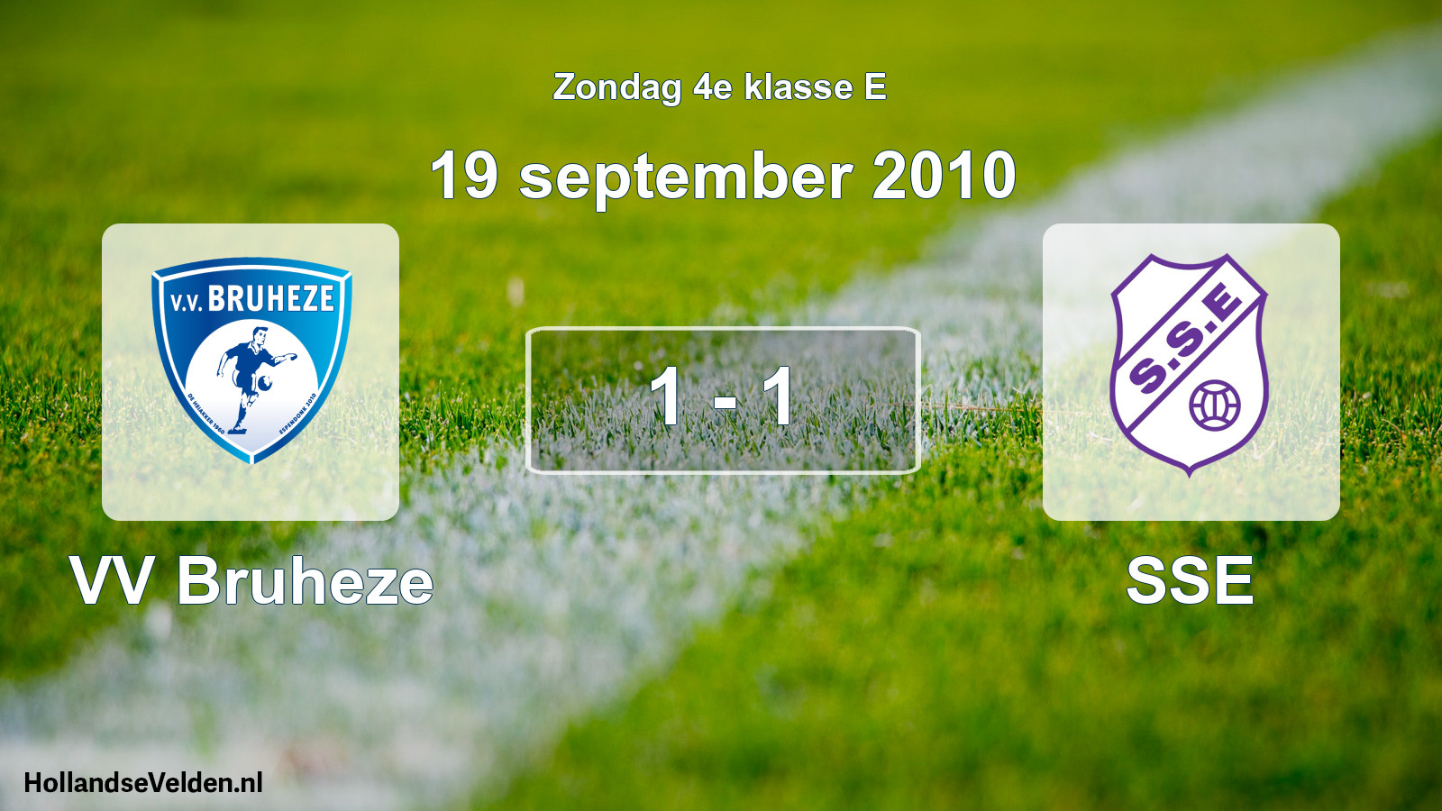 Total number of matches played: VV Bruheze - SSE 1 - 1 (19 September 2010)