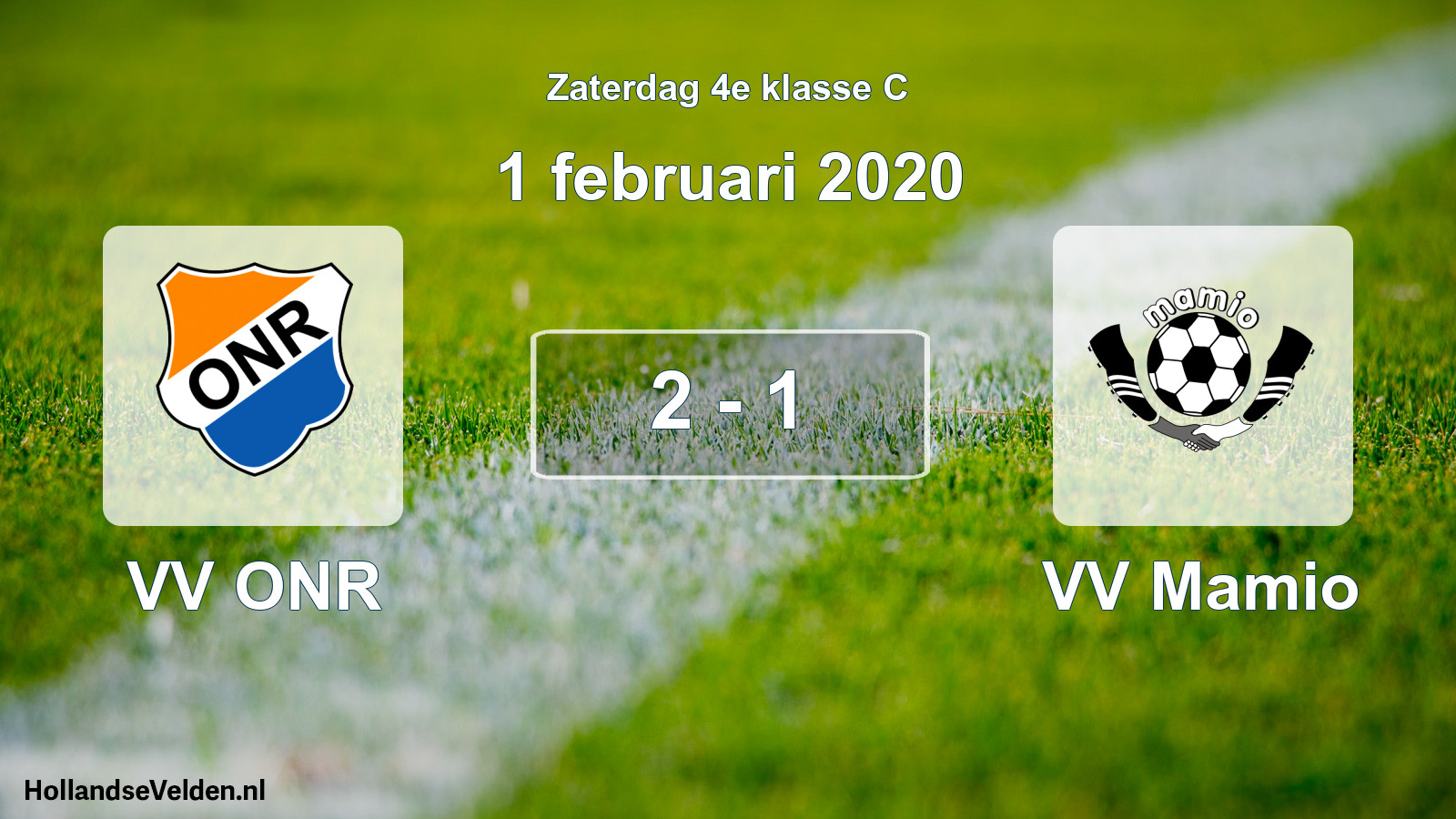 Total number of matches played: VV ONR - VV Mamio 2 - 1 (1 February 2020)
