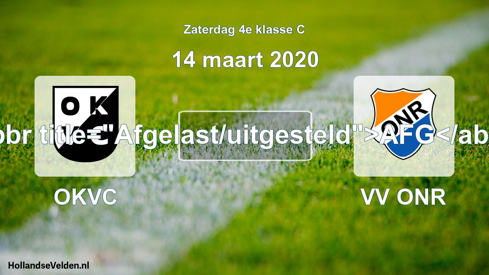 Scheduled Match: OKVC - VV ONR (14 March 2020)