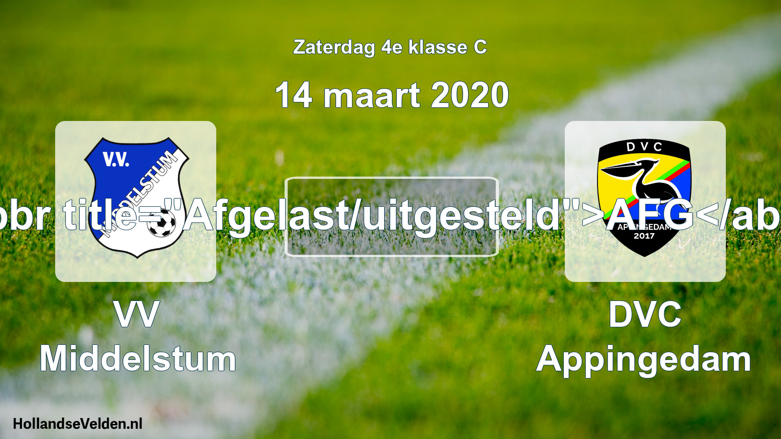Scheduled Match: VV Middelstum - DVC Appingedam (14 March 2020)