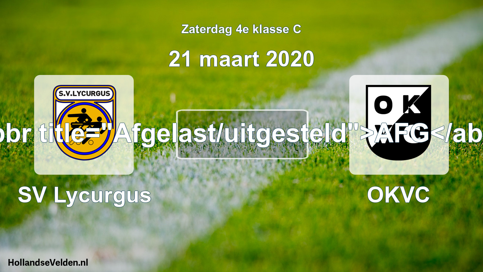 Scheduled Match: SV Lycurgus - OKVC (21 March 2020)