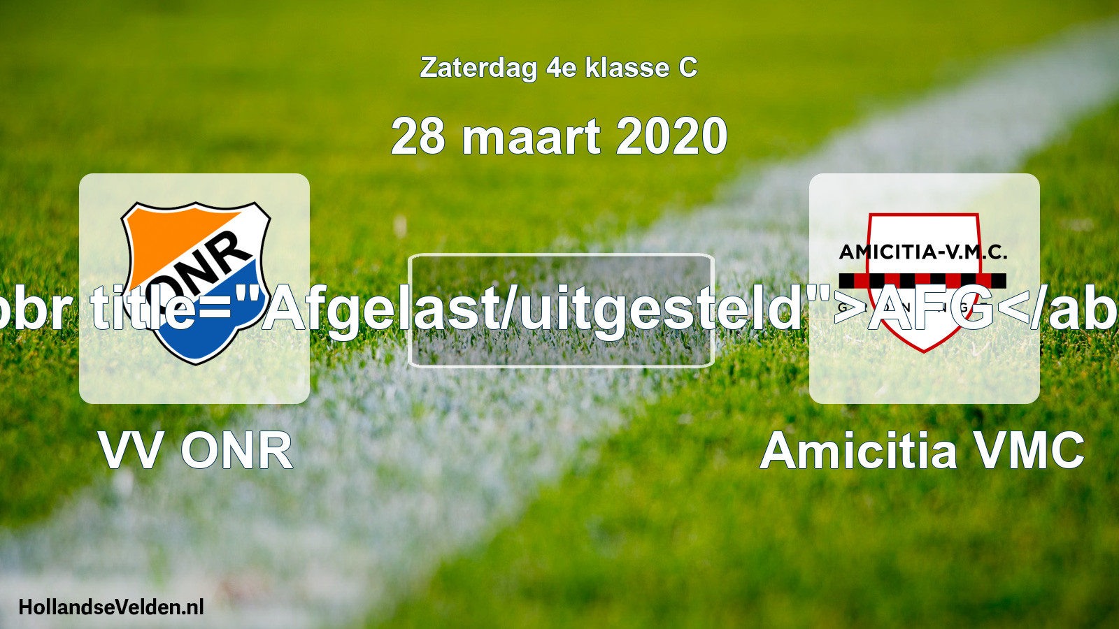 Scheduled Match: VV ONR - Amicitia VMC (28 March 2020)