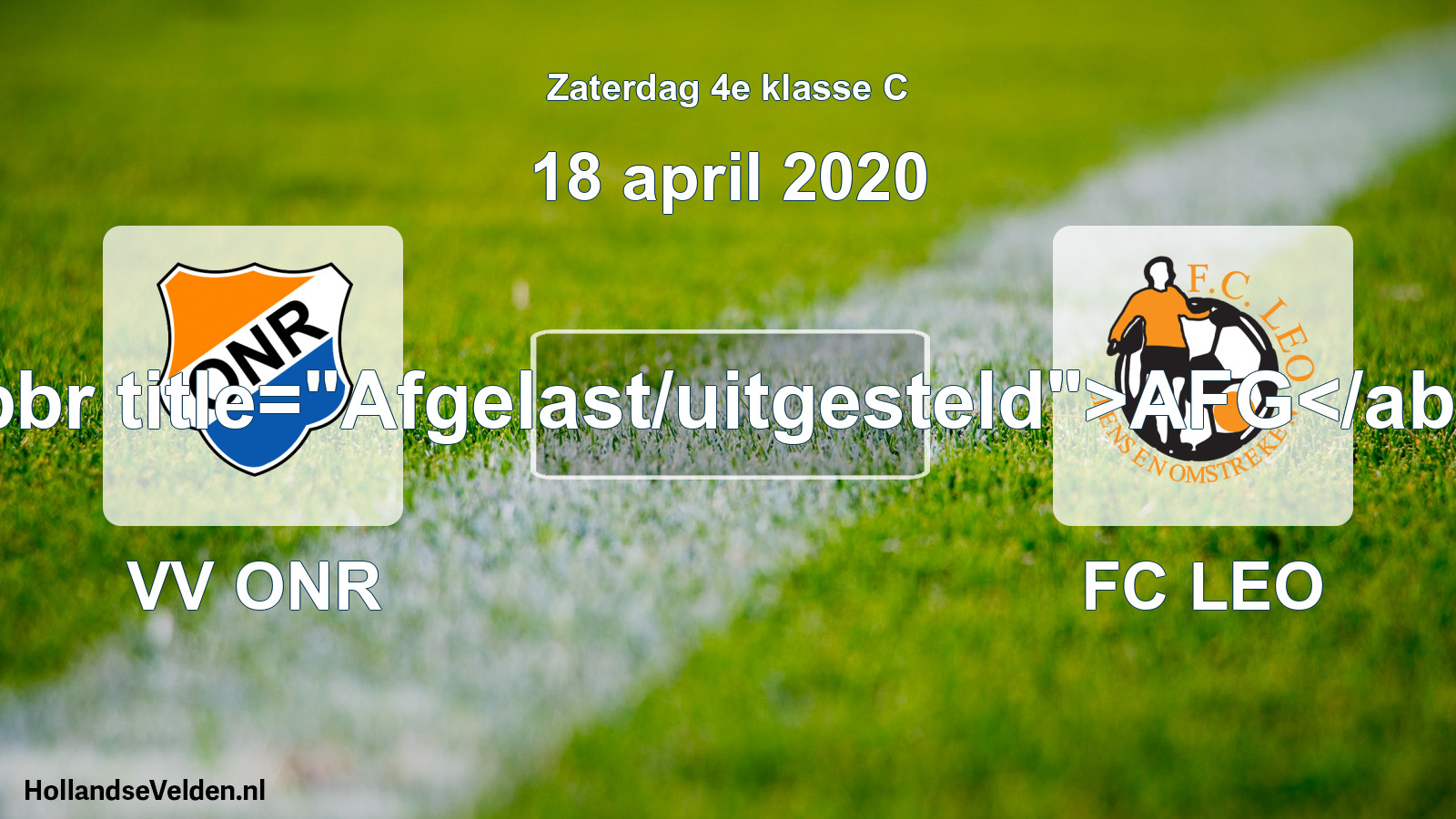 Scheduled Match: VV ONR - FC LEO (18 April 2020)
