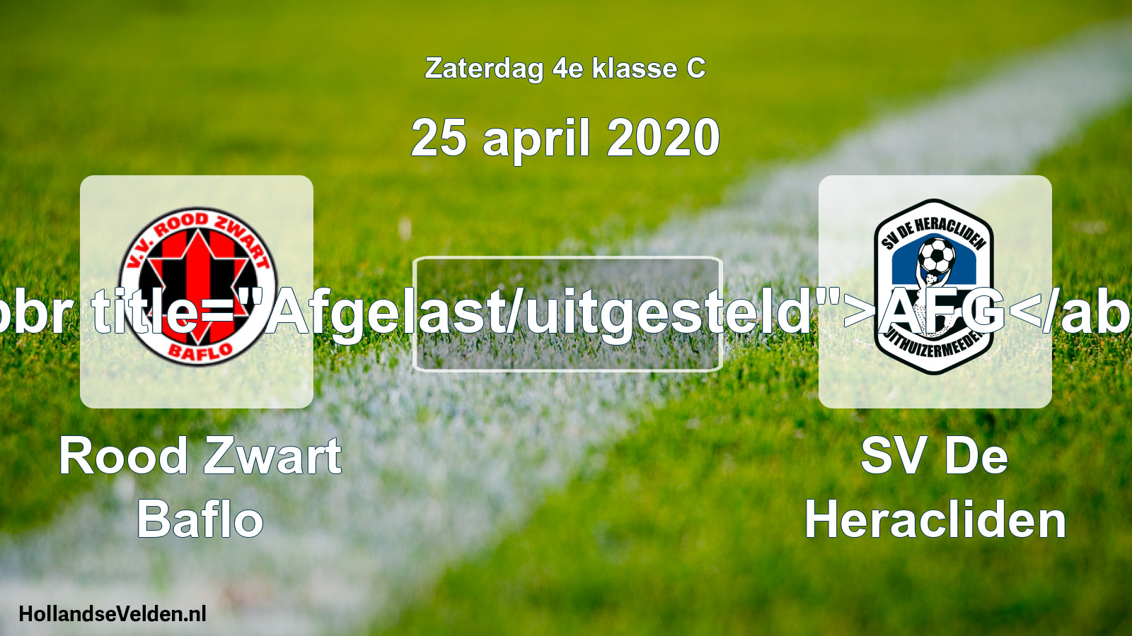 Scheduled Match: Rood Zwart Baflo - SV De Heracliden (25 April 2020)