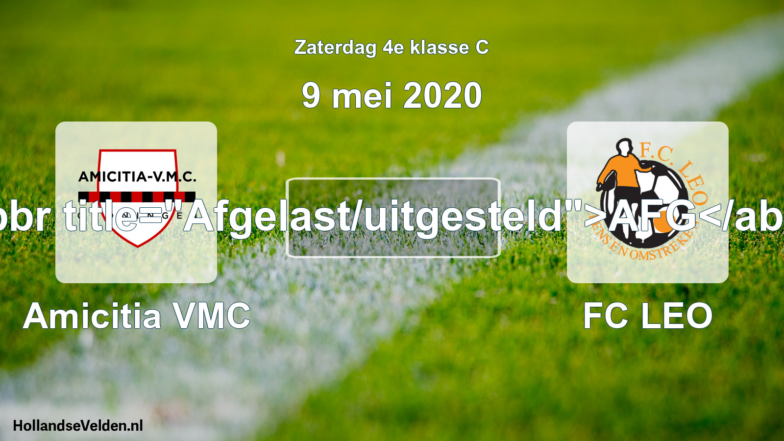 Scheduled Match: Amicitia VMC - FC LEO (9 May 2020)