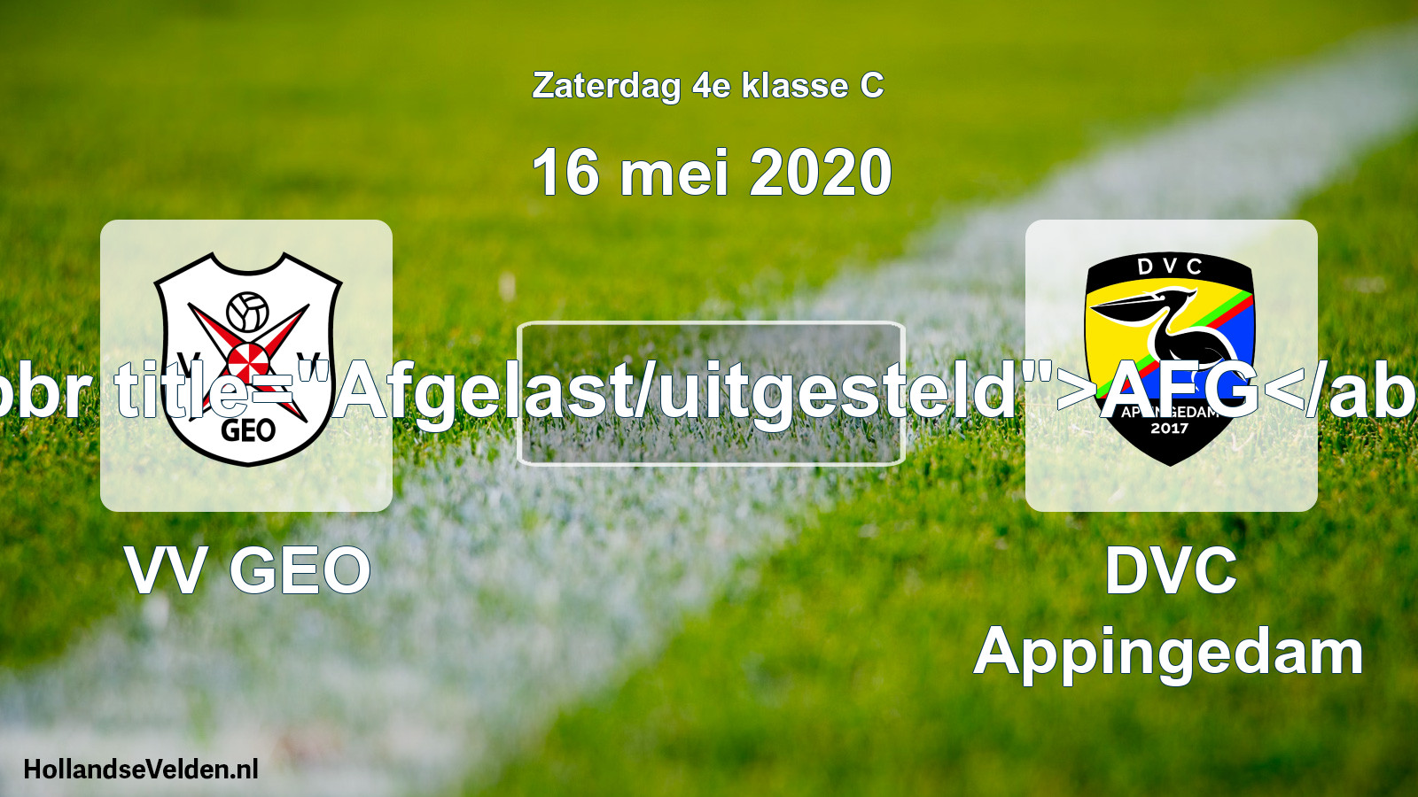 Scheduled Match: VV GEO - DVC Appingedam (16 May 2020)