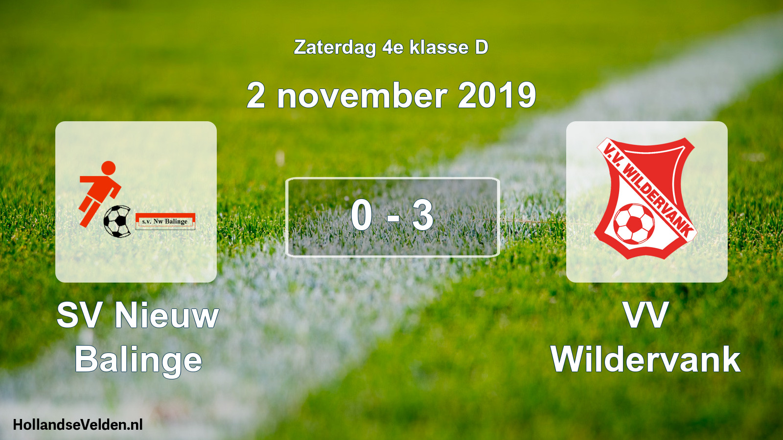 Total number of matches played: SV Nieuw Balinge - VV Wildervank 0 - 3 (2 November 2019)