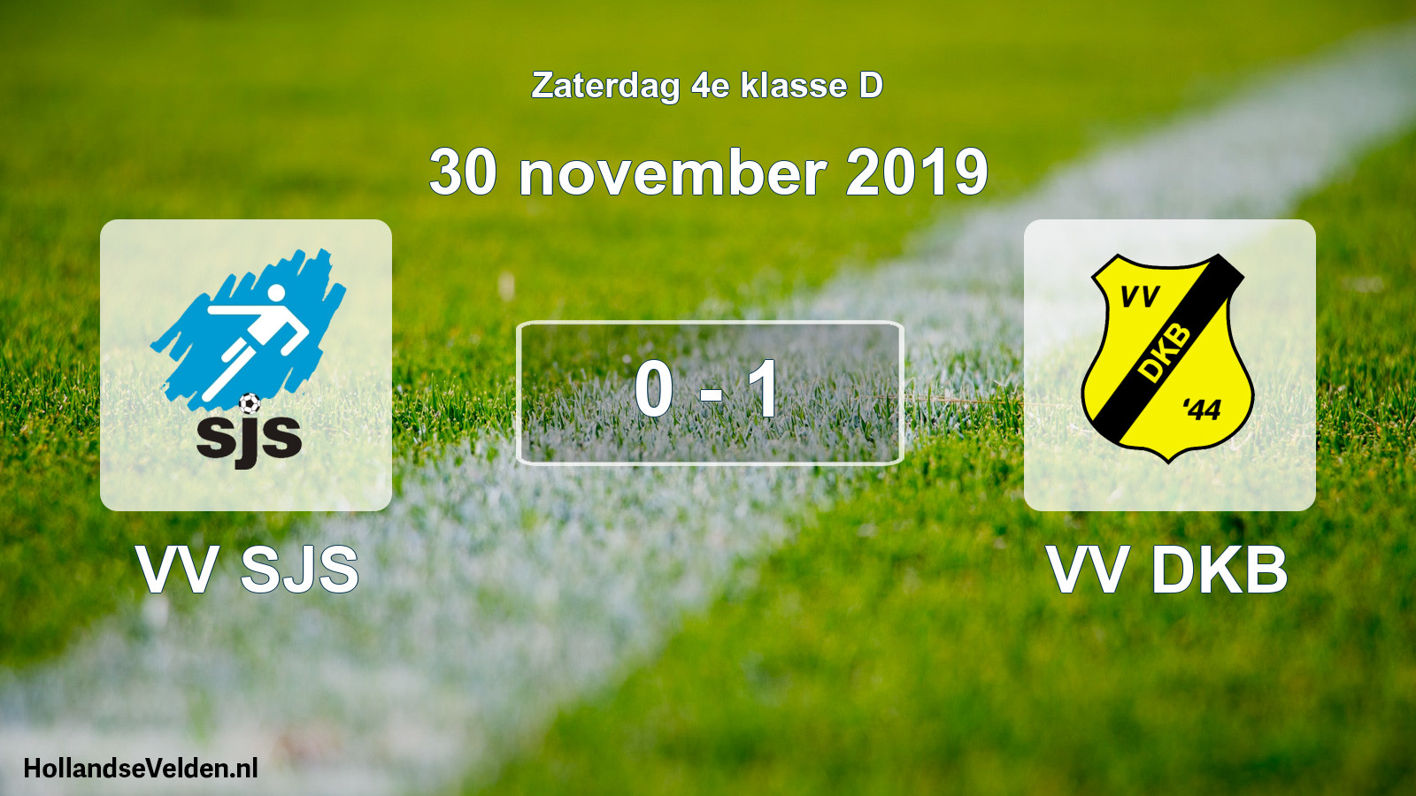 Total number of matches played: VV SJS - VV DKB 0 - 1 (30 November 2019)