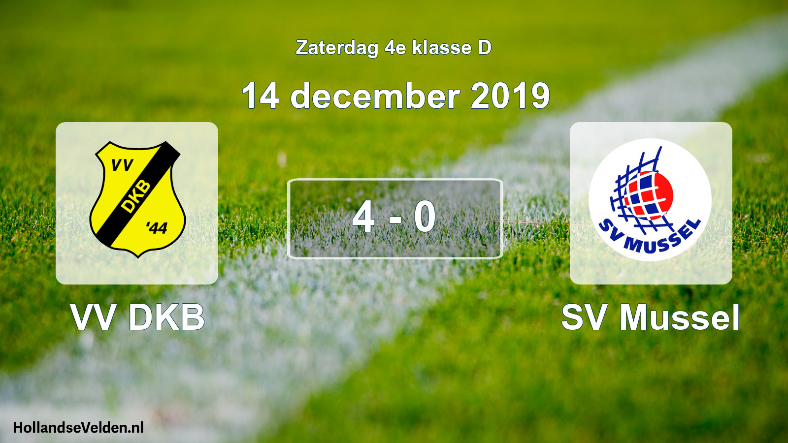 Total number of matches played: VV DKB - SV Mussel 4 - 0 (14 December 2019)