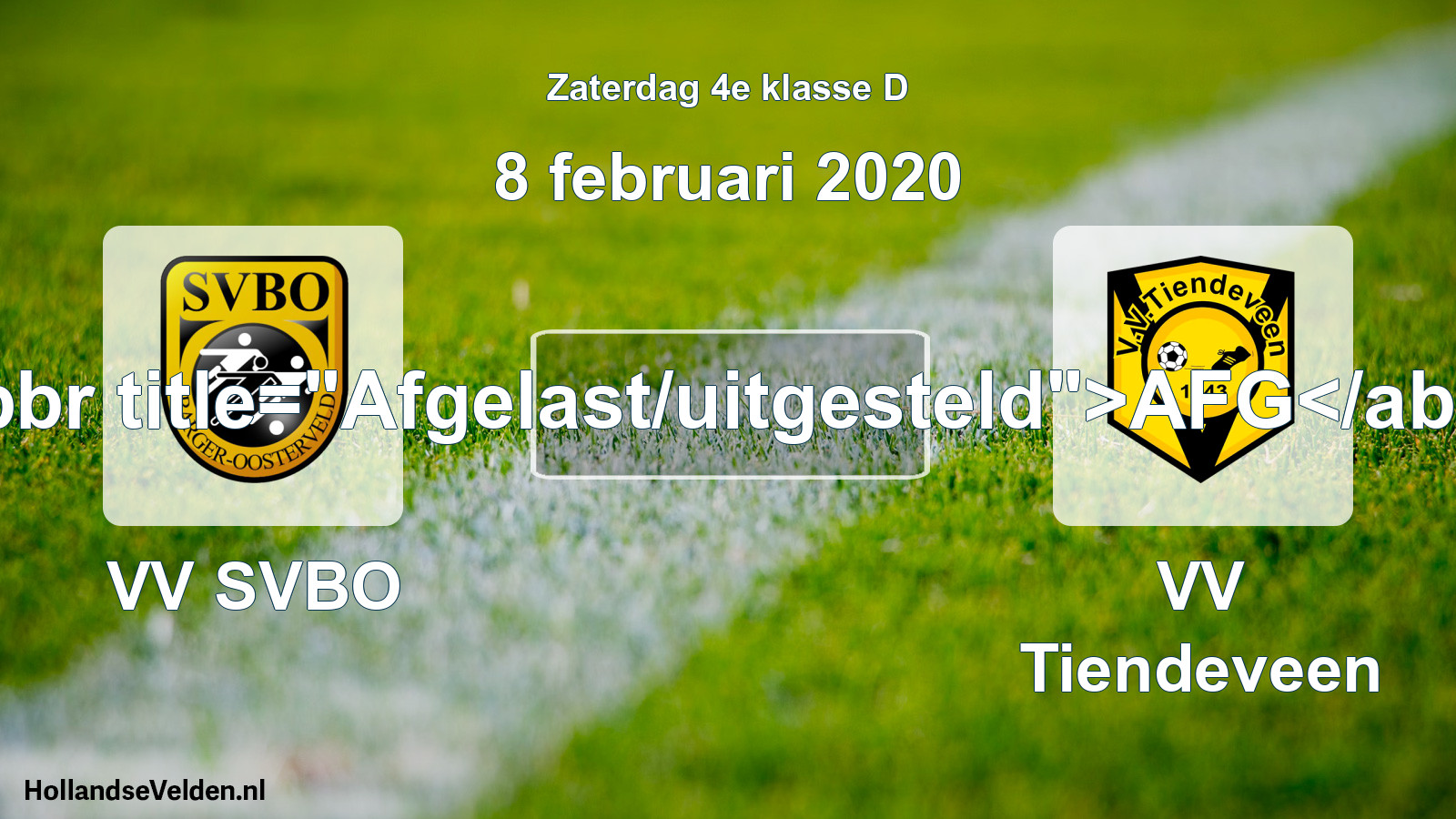 Scheduled Match: VV SVBO - VV Tiendeveen (8 February 2020)