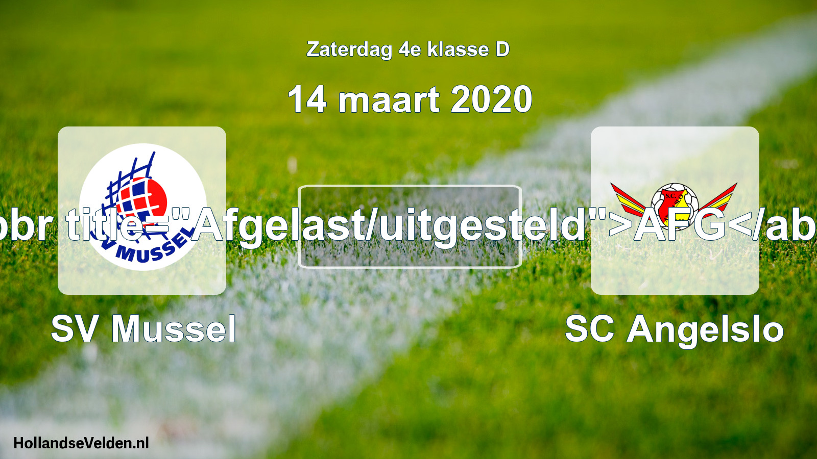 Scheduled Match: SV Mussel - SC Angelslo (14 March 2020)