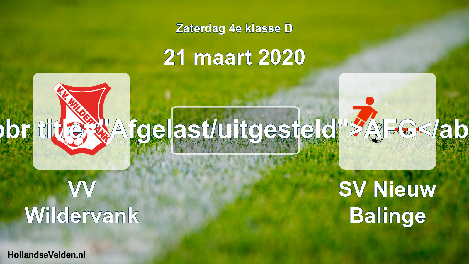 Scheduled Match: VV Wildervank - SV Nieuw Balinge (21 March 2020)