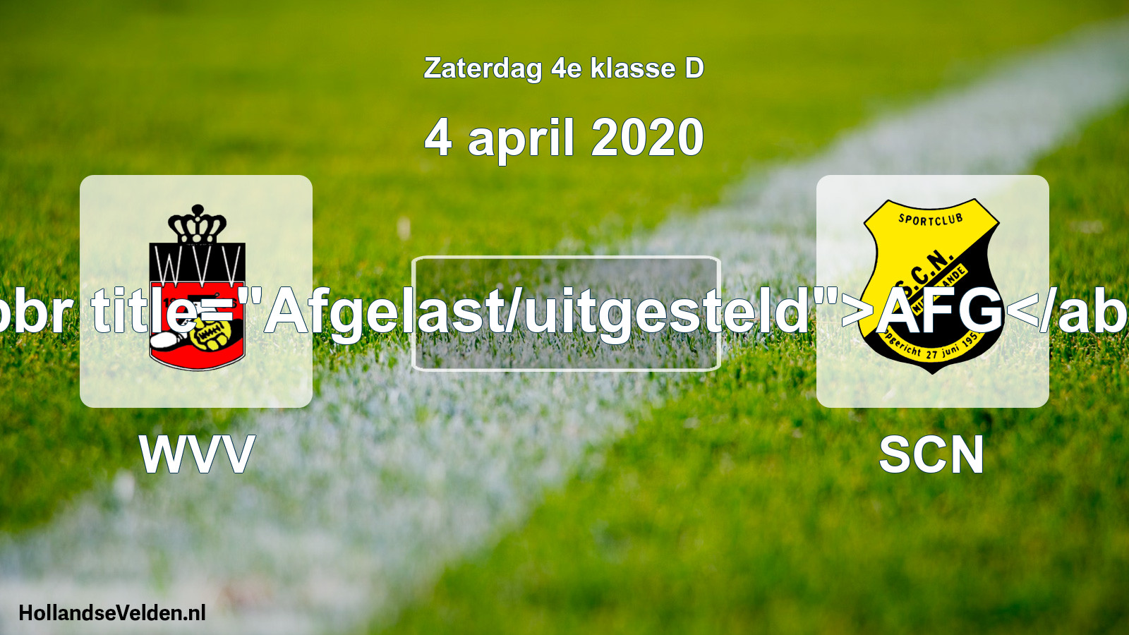 Scheduled Match: WVV - SCN (4 April 2020)