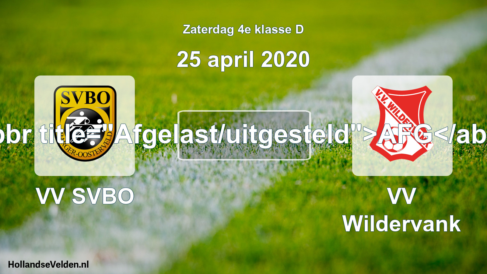 Scheduled Match: VV SVBO - VV Wildervank (25 April 2020)