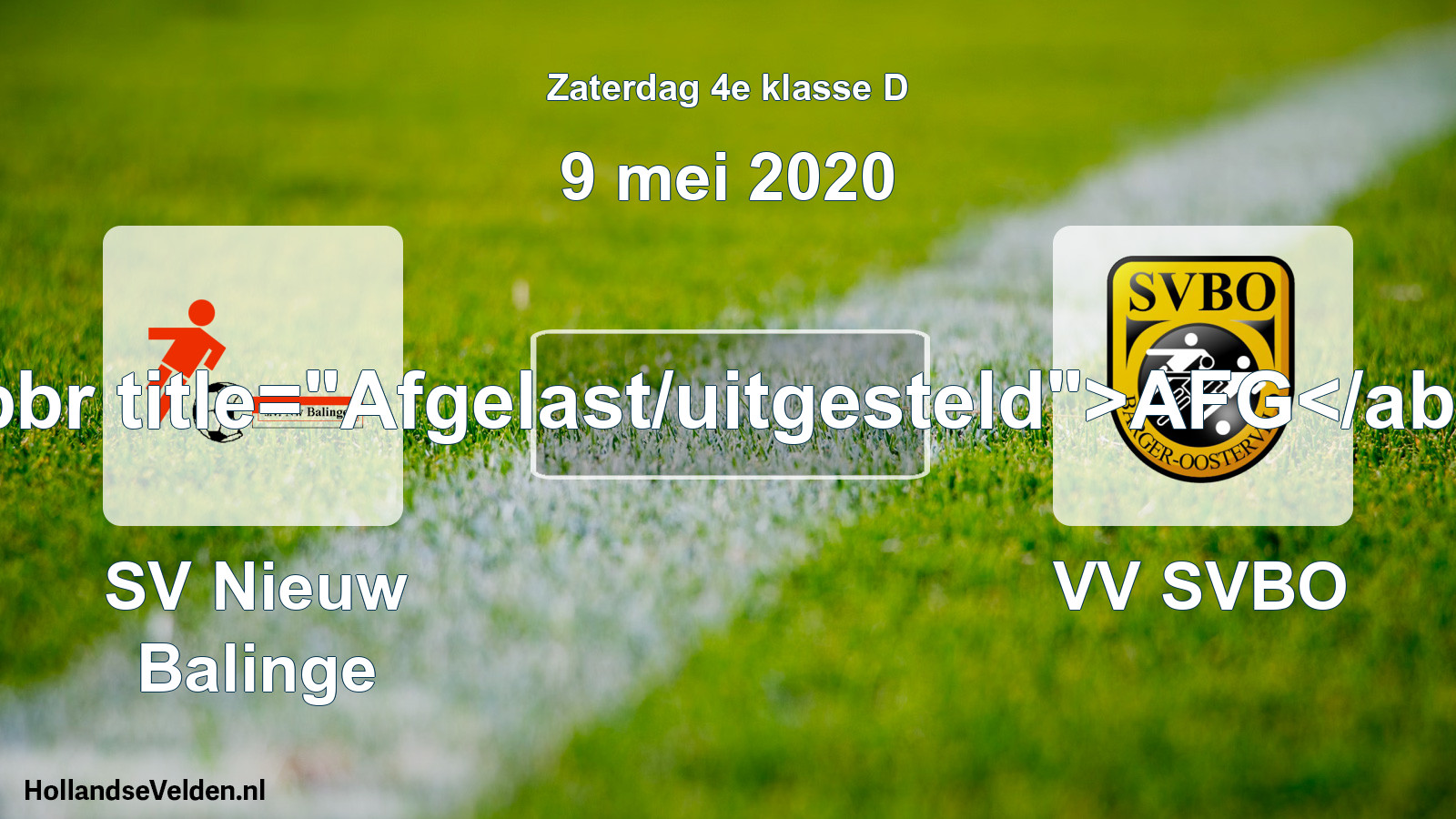 Scheduled Match: SV Nieuw Balinge - VV SVBO (9 May 2020)