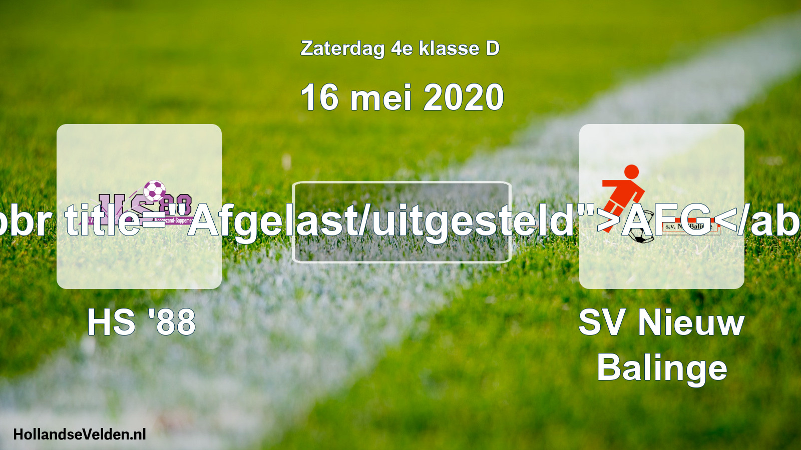 Scheduled Match: HS '88 - SV Nieuw Balinge (16 May 2020)
