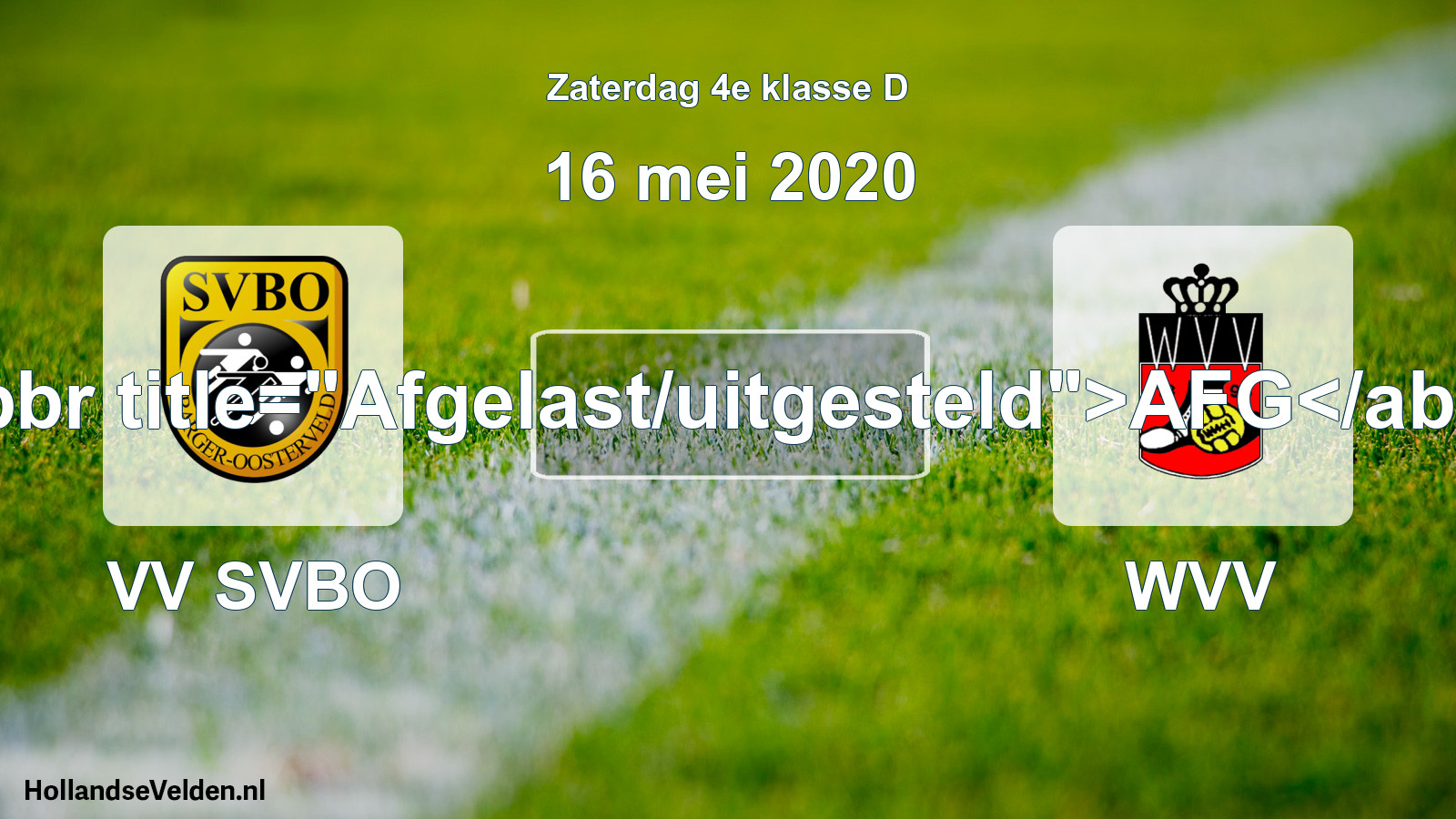 Scheduled Match: VV SVBO - WVV (16 May 2020)